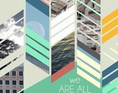Typography Art, Inspiration Quote, We Are All Connected Print