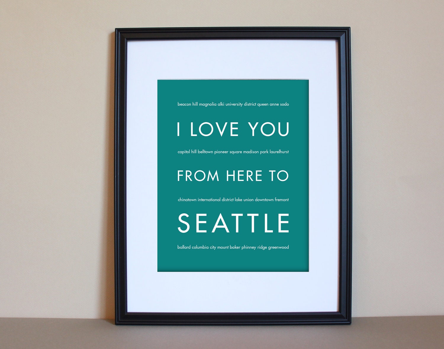 Seattle Typography Print, I Love You From Here To SEATTLE, 8x10, Choose Your Color, Unframed