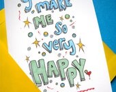 I Love You Card. Anniversary. You Make Me Happy. Typography Card
