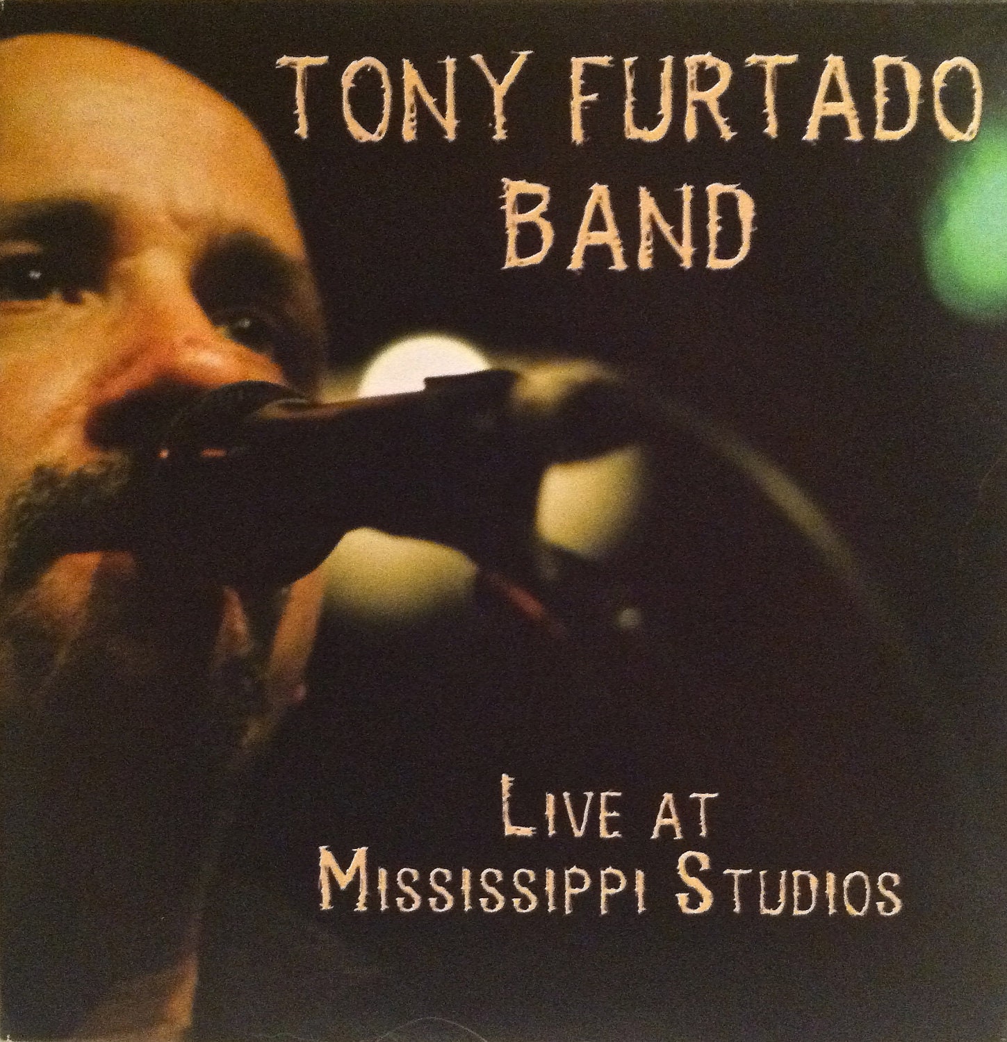 Tony Furtado Band signed CD "Live at Mississippi Studios"