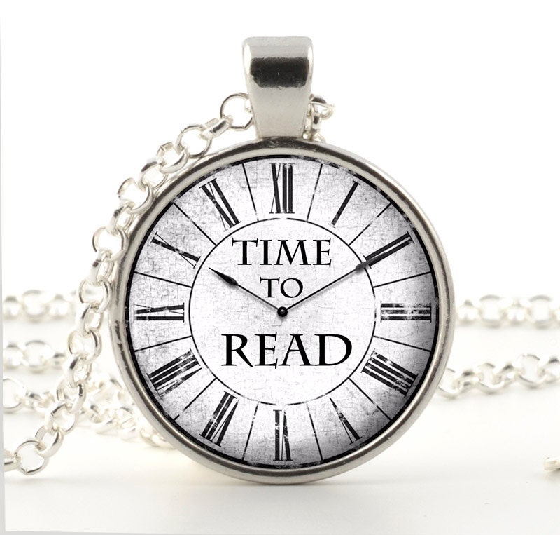 Time To Read Pendant - Book Jewelry - Book Lover Necklace - Silver Glass Book Quote Clock Watch Jewellery - Gift Bag Included