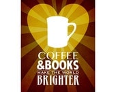 Coffee & Books 16x20 Coffee Art Print Poster, Reading Book Art, Cafe Art, Kitchen Art Wall Decor, Chic Library Decor, Office Dorm Art
