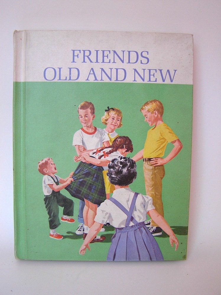 Friends Old and New Vintage School Primer Reader 1960s