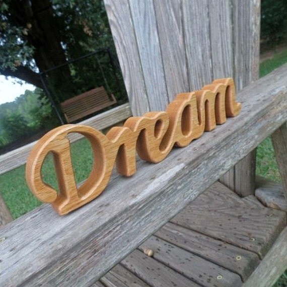 wood dream sign shelf sitter word art by manwood on Etsy