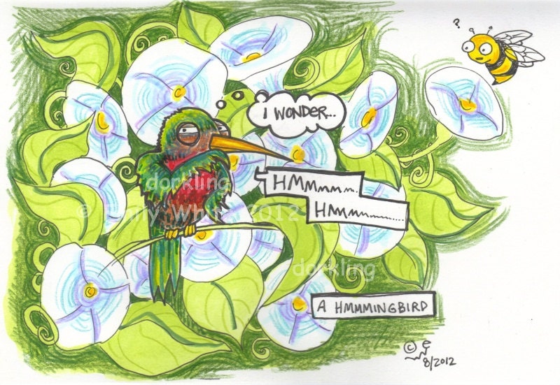 A Hmmming Bird silly nature bee and hummingbird flowers Dorkling comic Illustration lowbrow humor cartoon Art