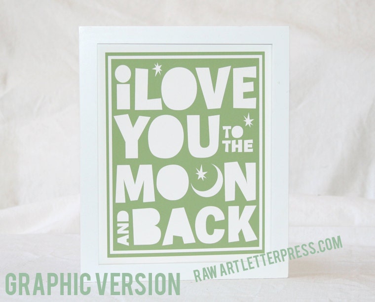 I Love You to the Moon And Back Baby Nursery Inspirational Quote 8x10