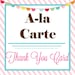 Printable THANK YOU CARD - A La Carte - By A Blissful Nest