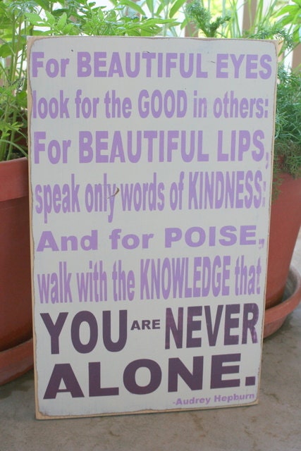 Audrey Hepburn Quote hand painted wood sign