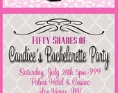Fifty Shades of Grey inspired invitations-DIY VERSION-Bachelorette Party Invites,
