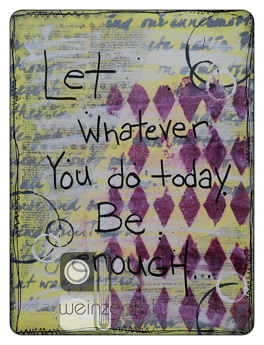 Let Whatever You Do...- Mixed Media Canvas Panel 9" X 12"