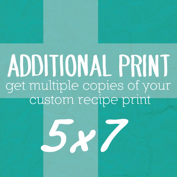 Additional 5x7 Prints Custom Orders Only
