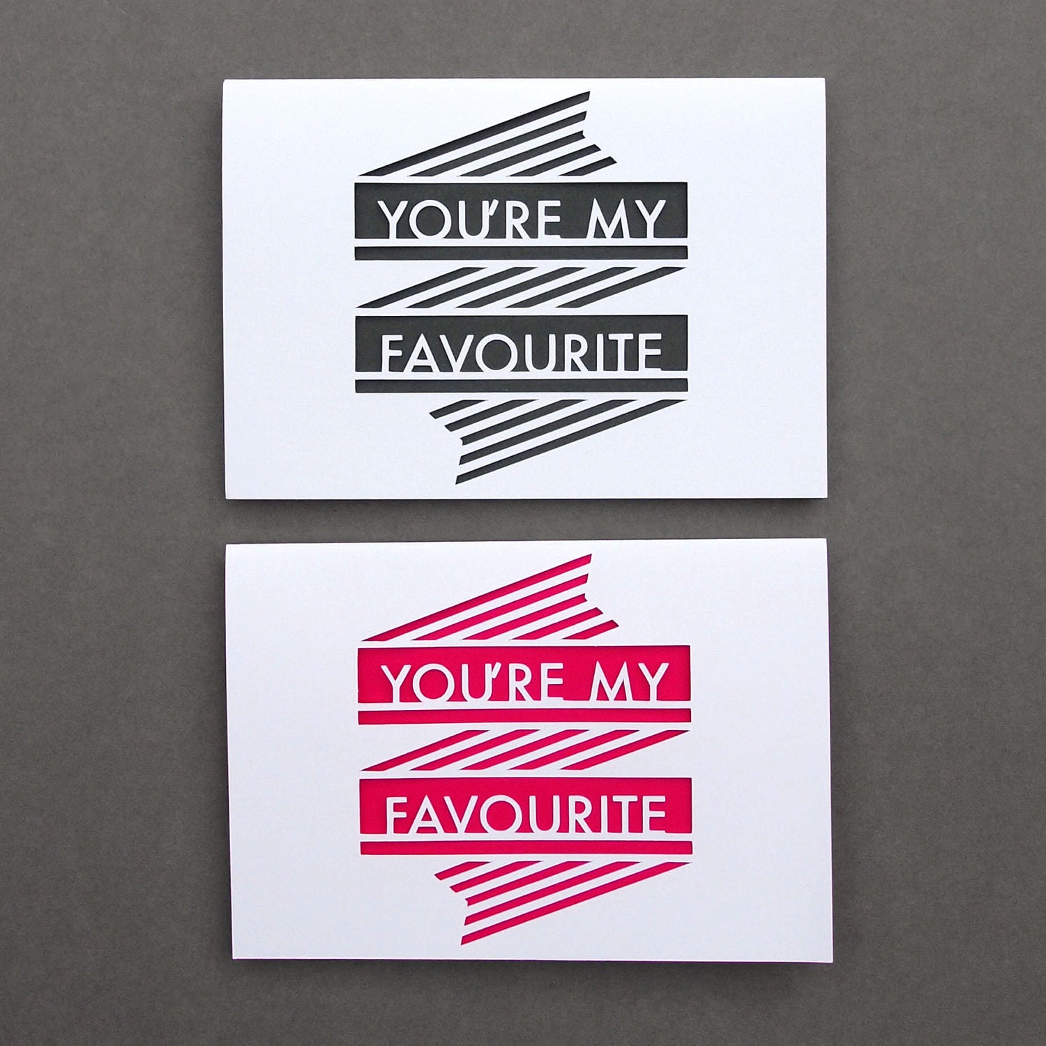 Neon Pink or Grey Papercut 'You're My Favourite' Banner Card