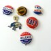 Lot of 6 Vintage Campaign Buttons - Political Pins