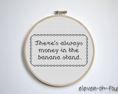 There's Always Money In The Banana Stand Cross Stitch Pattern PDF