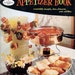 Good Housekeeping Cookbook APPETIZER BOOK Vintage 1950s Old Fashioned Recipes