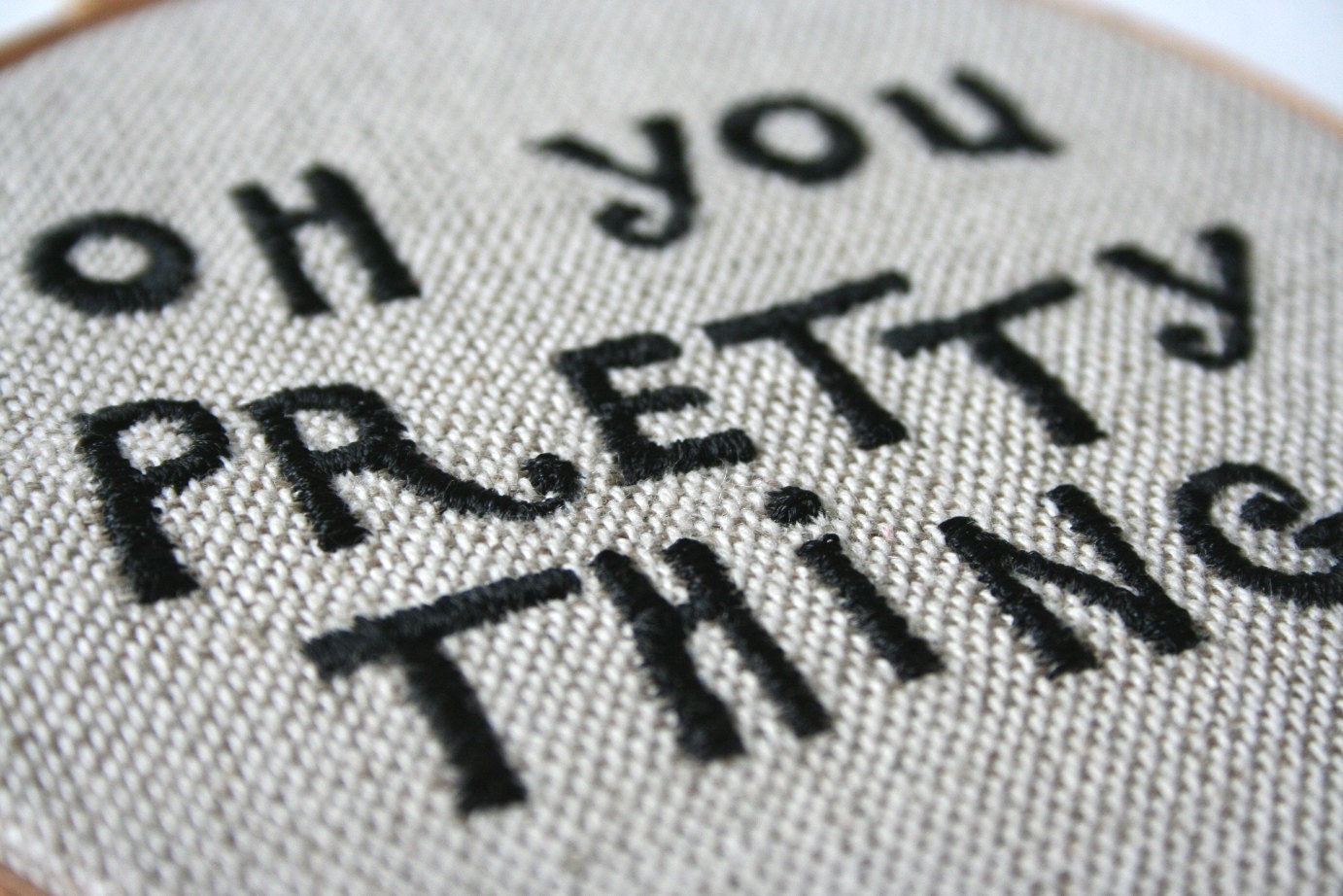 Hand Embroidered Wall Hoop Art Oh You Pretty Thing