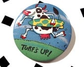 Vintage Turf's Up Button- 1980s