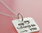ON SALE LOVE Note necklace, "My heart belongs to (arrow) you" eco-friendly sterling silver necklace. Handcrafted by Chocolate and Steel