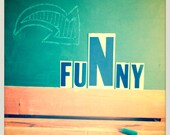 Plastic Vintage Sign Letters -- FUNNY
