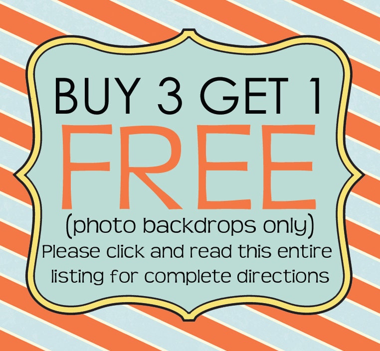 Buy 3 Get 1 FREE - Photography Backdrops - please READ LISTING for rules & directions- pay only for shipping