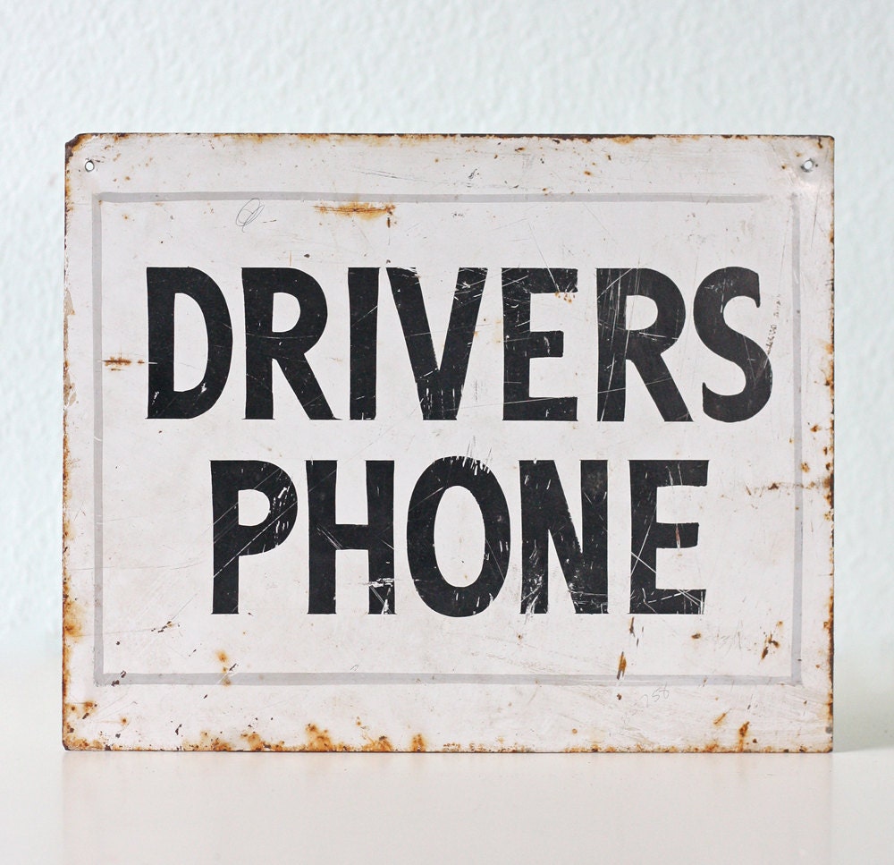 Vintage Enamel Sign - Driver's Phone