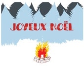 Christmas card, Holiday Greeting Card, Blank card - Joyeux Noel autour du feu