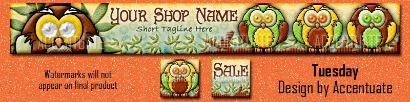 TUESDAY ------ Premade Etsy Shop Banner Avatar Set - One Of A Kind (ooak) & Fabulous - by Accentuate