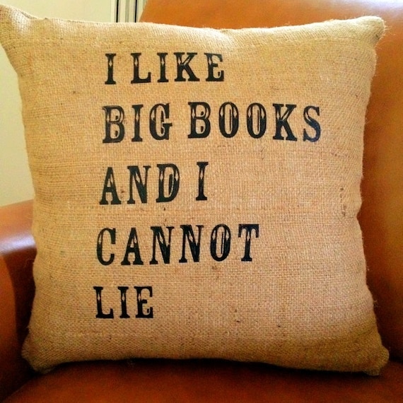 I Like Big Books And I Cannot Lie Burlap 18x18 Decorative Pillow Cover, Throw Pillow ,Toss Pillow, Accent Pillow