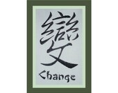 CHANGE Chinese Symbol -- Machine Embroidered