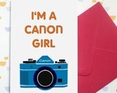 I'm a Canon Girl - card