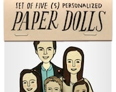 SET OF FIVE personalized paper dolls