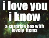 I love you I know Teacup Surprise Package.