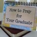 How to Pray for Your Graduate, Laminated Bible Verse Cards, Sprial-Bound
