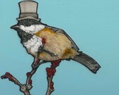 Dapper Chickadee in a Top Hat- Small Print 4.5x4.5