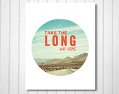 Adventure Photography, Road Trip, Quote, Inspiration, fpoe, Office Decor, Home Decor, Travel Photography - Long Road (8x10)