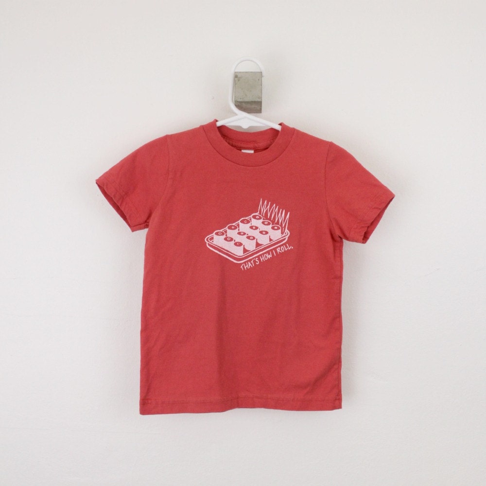 sushi tshirt toddler organic cotton screen printed That's How I Roll 2T 4T 6T pink with white ink
