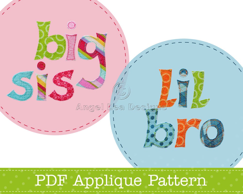 Lil Bro Big Sis Applique Template PDF Lettering Applique Pattern. Also Makes Lil Sis Big Bro, Lil Sis Big Sis or Lil Bro Big Bro