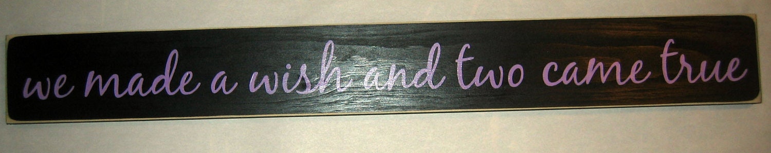 we made a wish and two came true, Twins, Baby, Nursery, bedroom, Boy, Girl, Decor, Sign, New Version