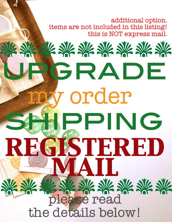 shipping upgrade. registered mail. add registered mail option.
