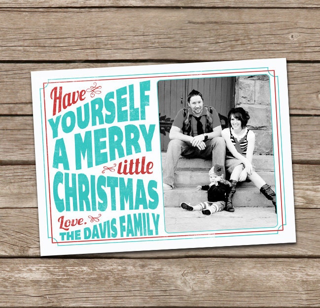 Christmas Card : Have Yourself a Merry Little Christmas Typography Custom Photo Holiday Card