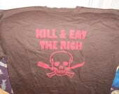 Kill And Eat The Rich