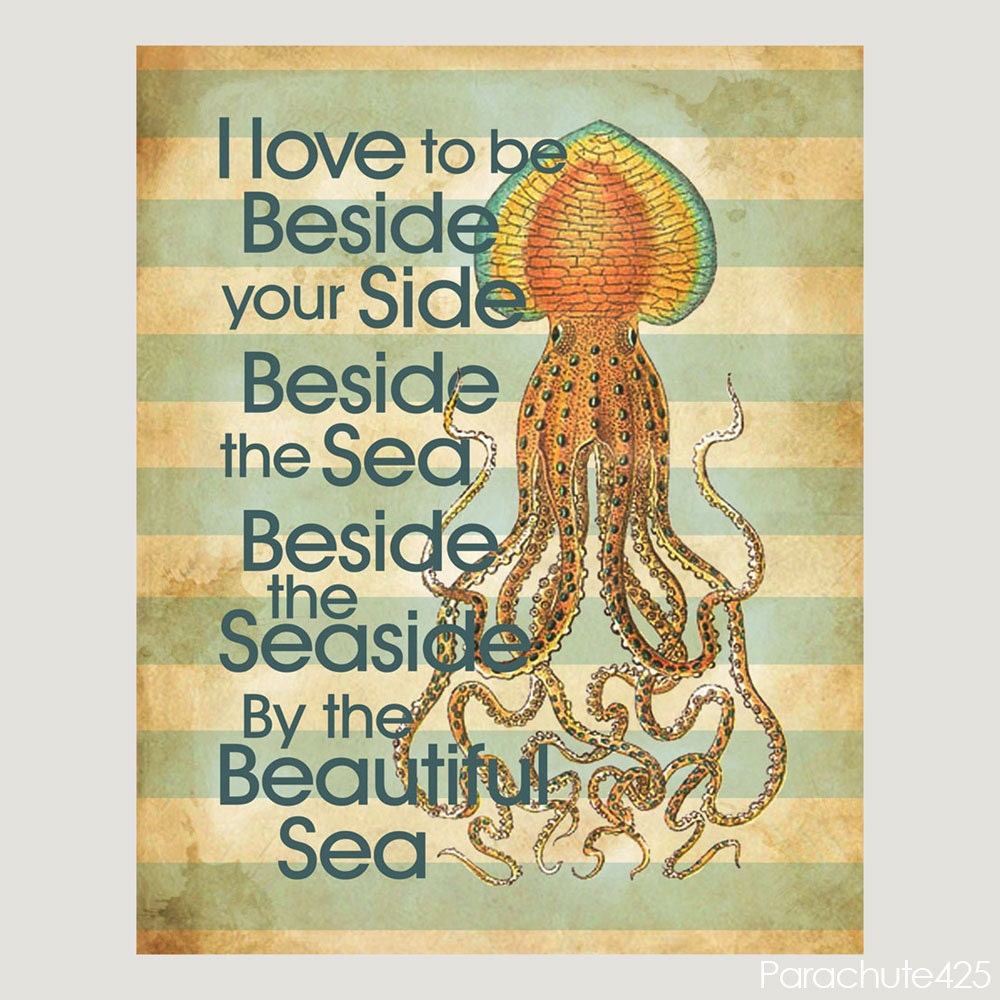 By The Sea, 8x10 digital print, summer, sea, squid, beach home decor, typography