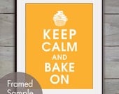 Keep Calm and BAKE ON - 11x14 Poster (Featured in Clementine) Purchase 3 and get 1 FREE
