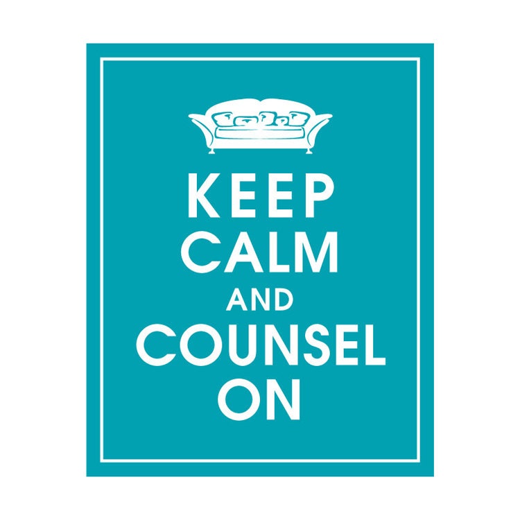 Keep Calm and COUNSEL ON, 8x10 Poster (Psychologist Couch) (Featured Oceanic Blue) Buy 3 and get 1 Free