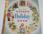 Vintage First Edition 1951 Children's Book - The Little Golden Holiday Book - Illustrations by Eloise Wilkin
