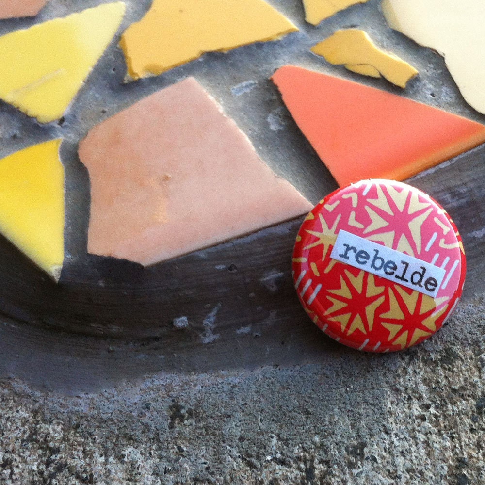 Rebelde - Spanish Language Pinback Button
