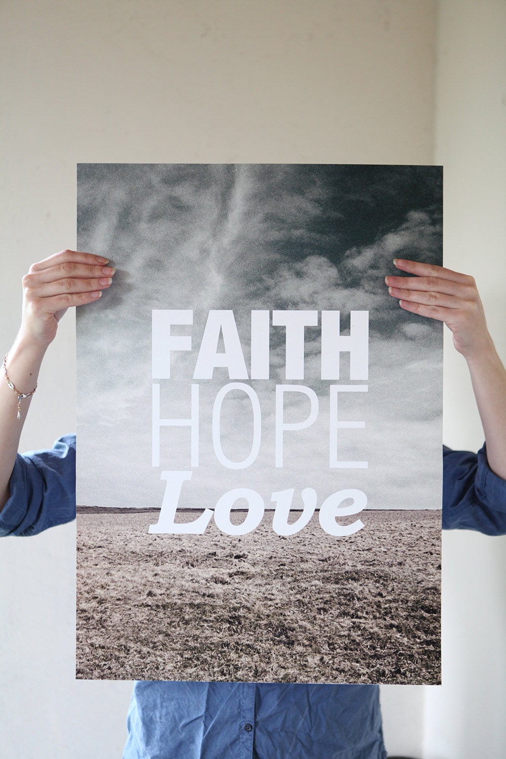 Faith Hope Love - Quote Large Print Limited Edition