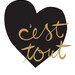 C'est Tout (It's Everything) - Love Screen Print in French (black & gold)