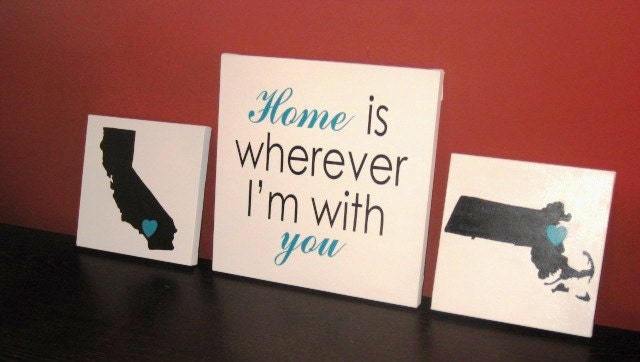 Home is wherever I'm with you- triptych with state silhouettes heart and quote-Made to order, custom colors