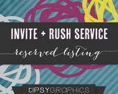 Invite & RUSH. Tipsy Graphics Reserved Listing Il_170x135